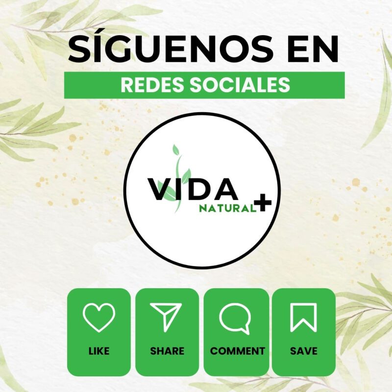 Banner con el mensaje "Síguenos en redes sociales" acompañado del logo de Vida Natural+ y botones de interacción como like, compartir, comentar y guardar.