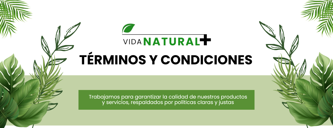 Banner de términos y condiciones de Vida Natural +